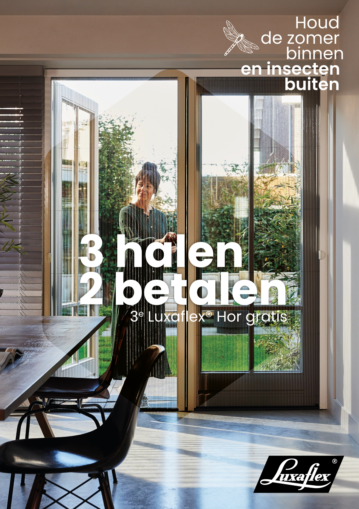 Luxaflex Horren Actie bij Poels Wonen & Slapen: 3 Voor 2